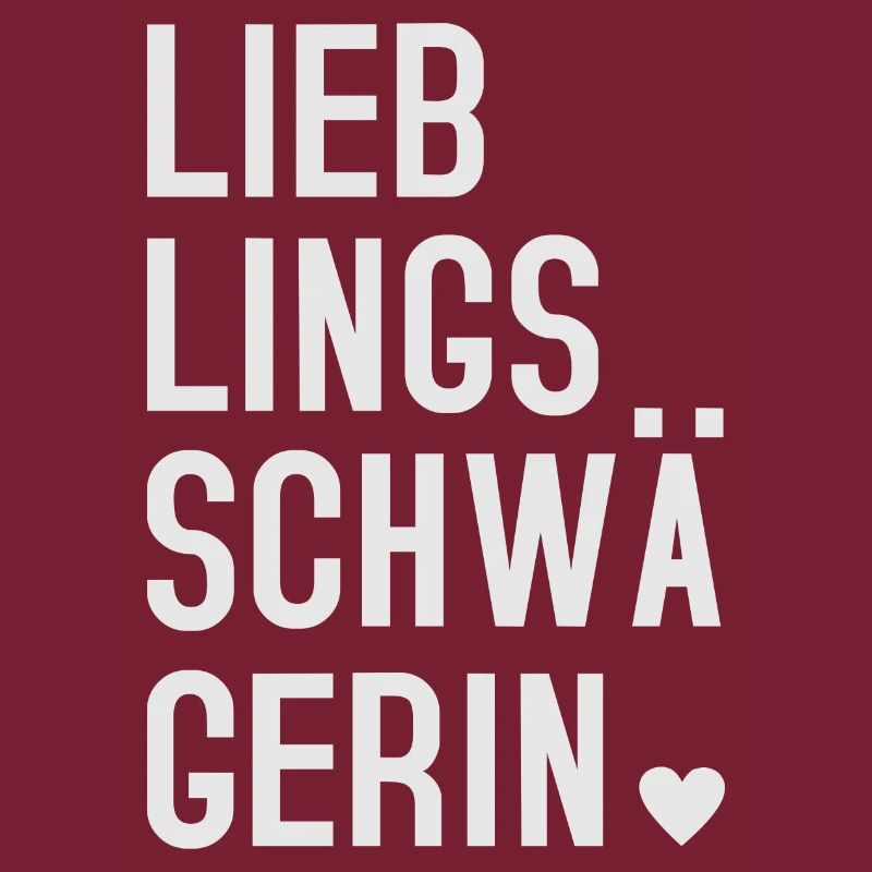 Lieblingsschwägerin