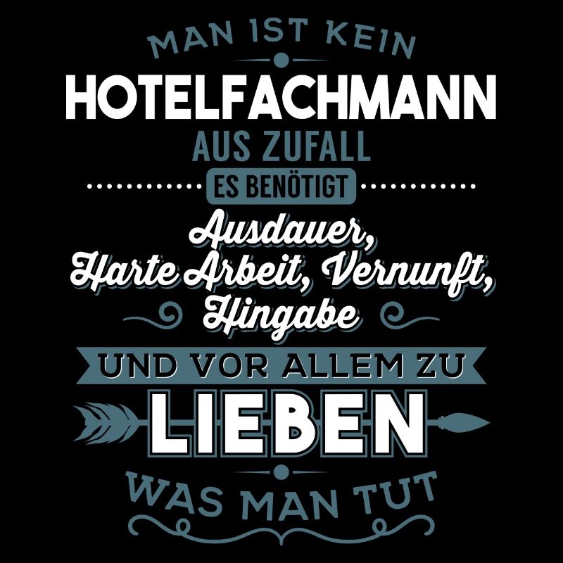 Lieben was man tut - Hotelfachmann