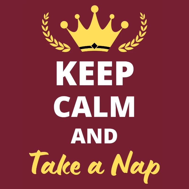 Bleiben Sie ruhig und machen Sie ein Nickerchen