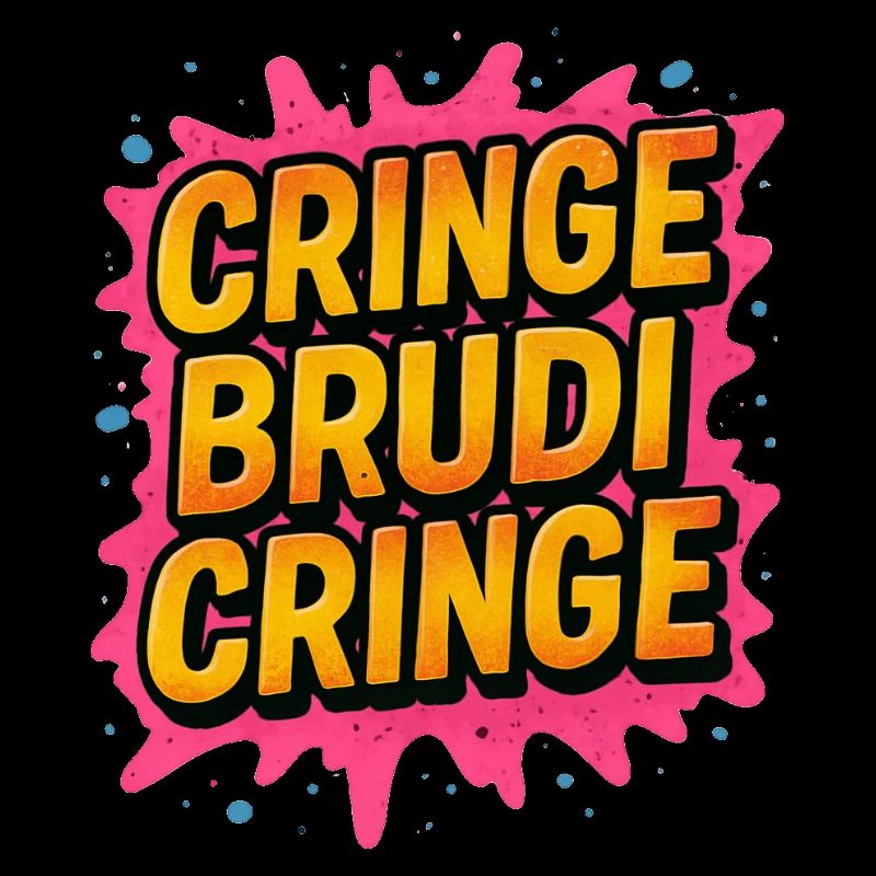 Brudi Jugendsprache Graffiti Cool