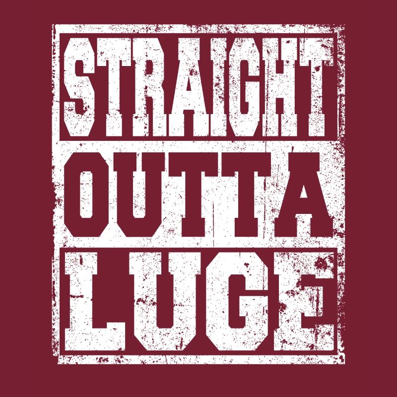 Luge saying funny