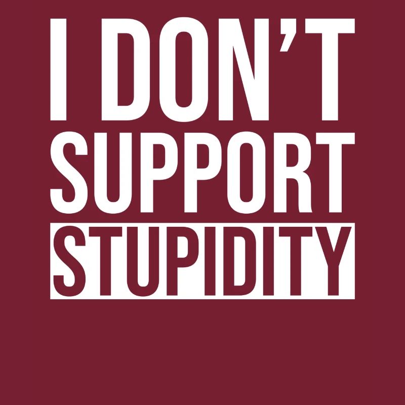 Anti Stupidity