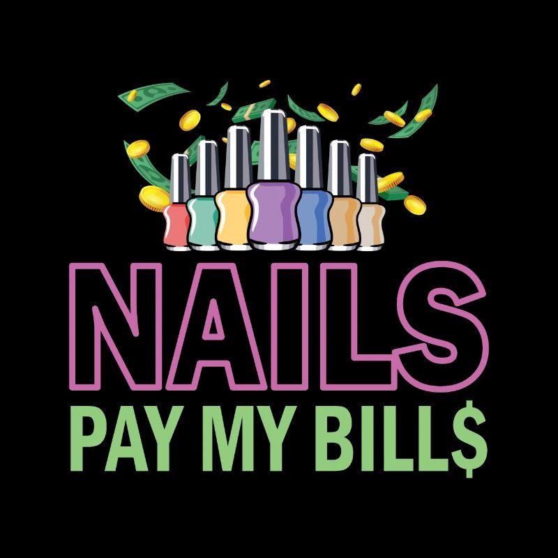 Nails Pay My Bills Manicure