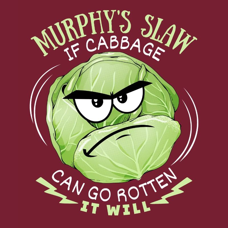 Cabbage, funny saying, Murphy's Slaw, comic
