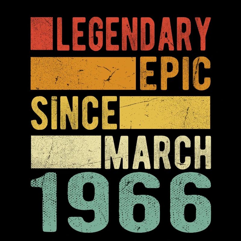 Birthday March 1966 Legendary epic