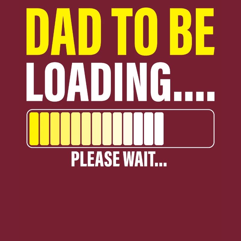 Mens Dad to Be Loading Please Wait Funny New Dad
