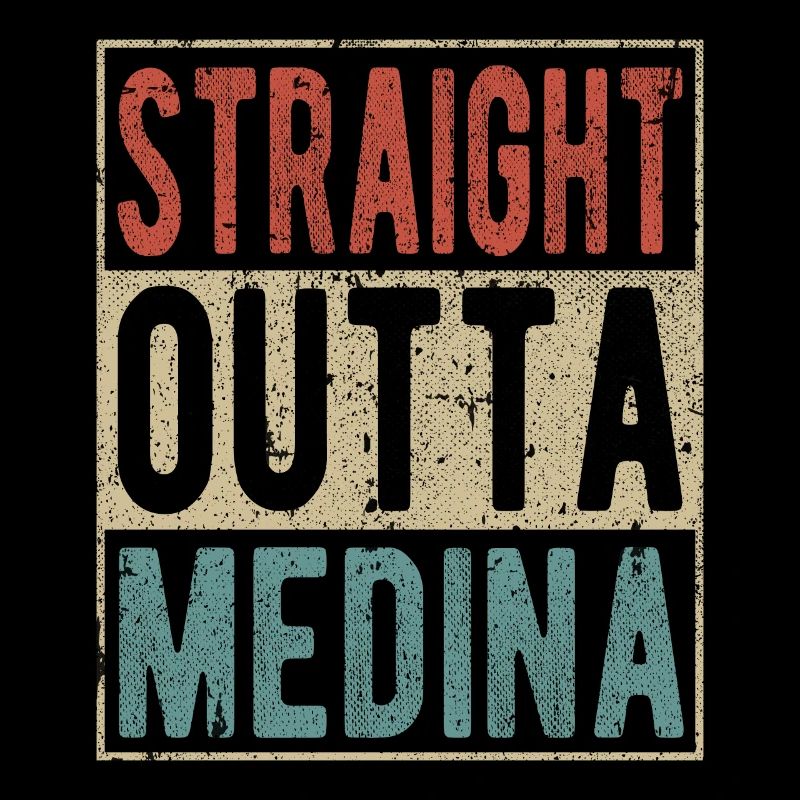 Straight Outta Medina