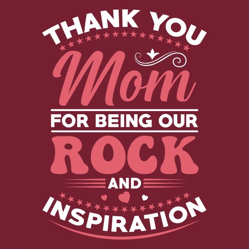 Mutter, Danke Mama, Dass Du Unsere Inspiration