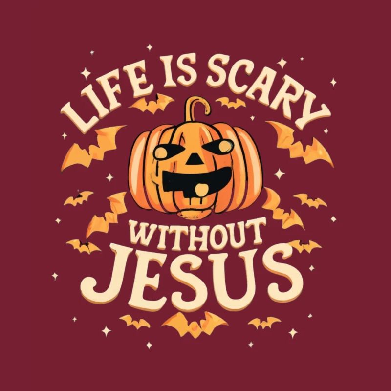 Leben ist gruselig ohne Jesus