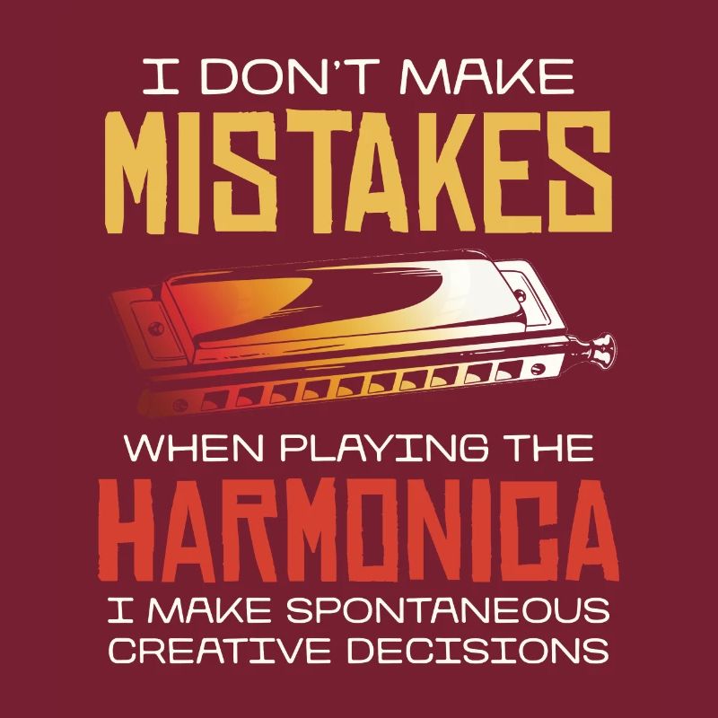 I don't make mistakes when playing the harmonica