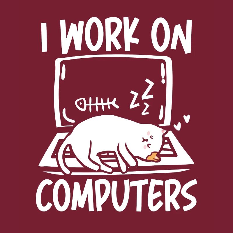 I work on computers