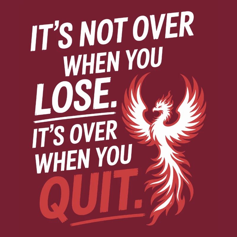 It's Not Over When You Lose Perseverance Motivation