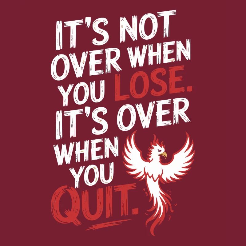 It's Not Over When You Lose Perseverance Motivation