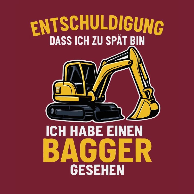 Bagger Spruch