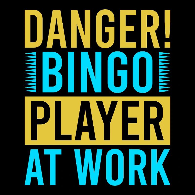 Bingo Game Danger Bingo Player At Work Bingo
