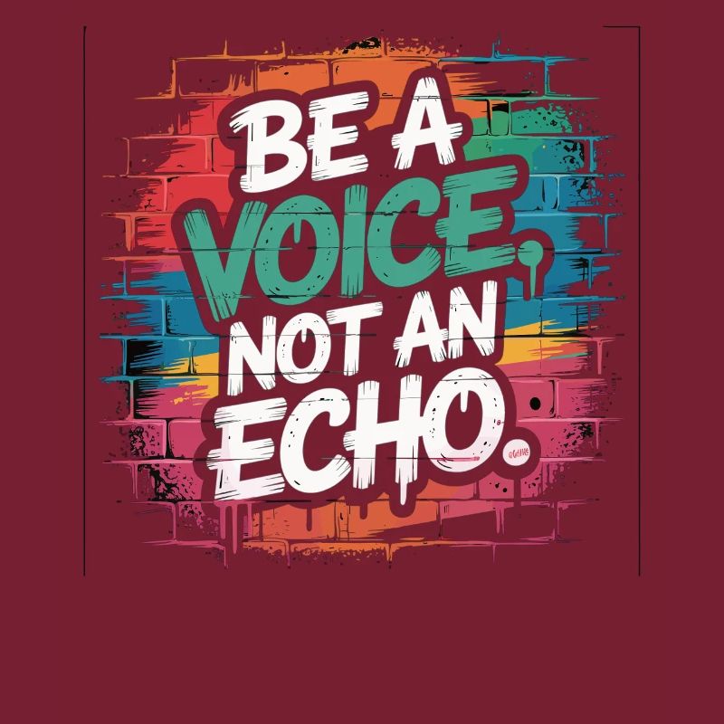 Be a Voice – Mutmacher Spruch im Retro Style