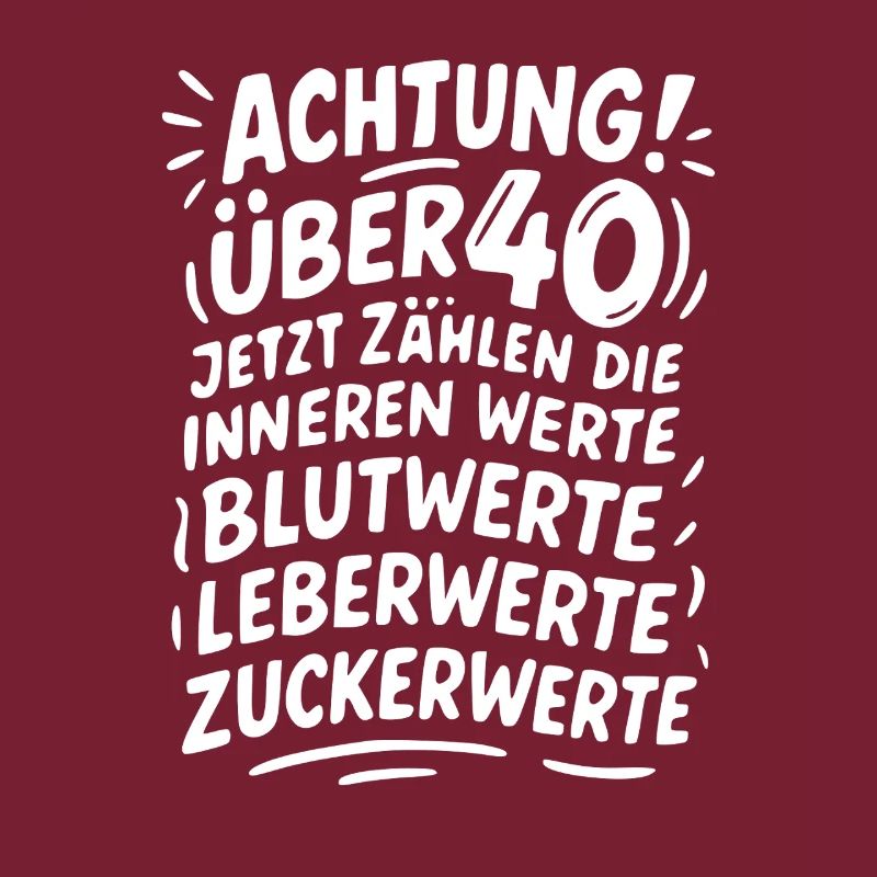 Achtung über 40 Innere Werte