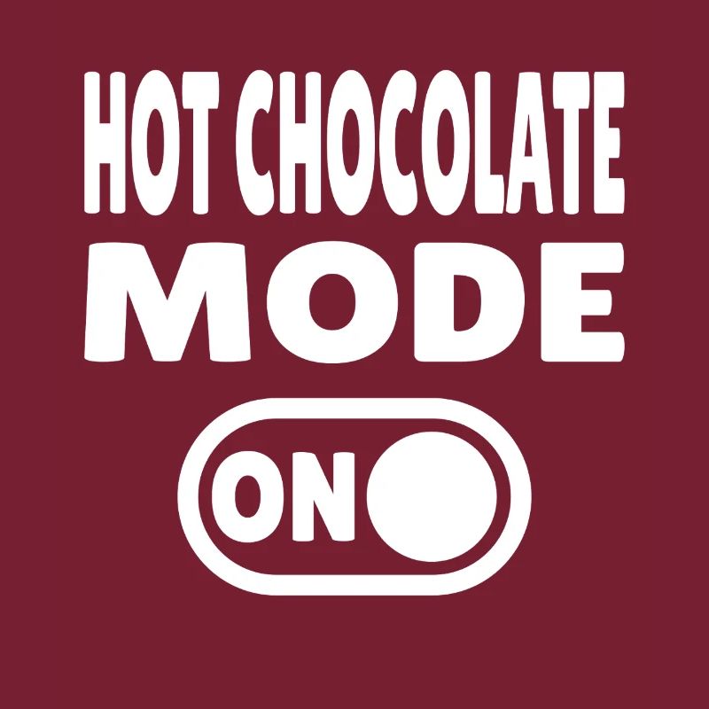 Mode chocolat chaud activé