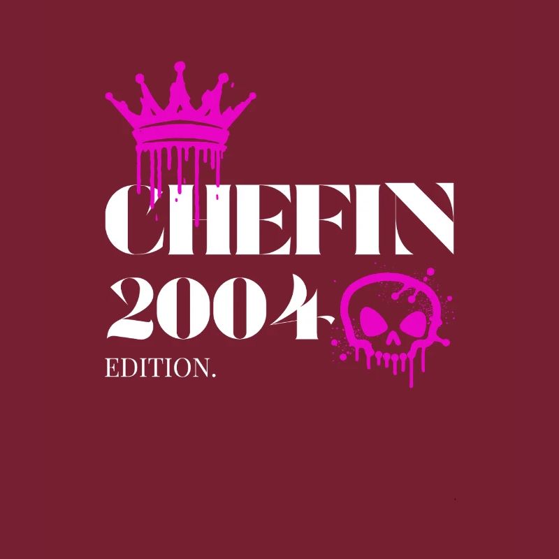 Chefin Edition 2004 21 Geburtstag Spruch