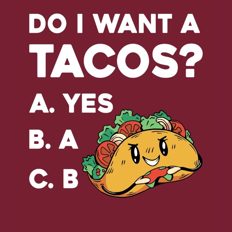 Taco Frage: Ja Oder Nein