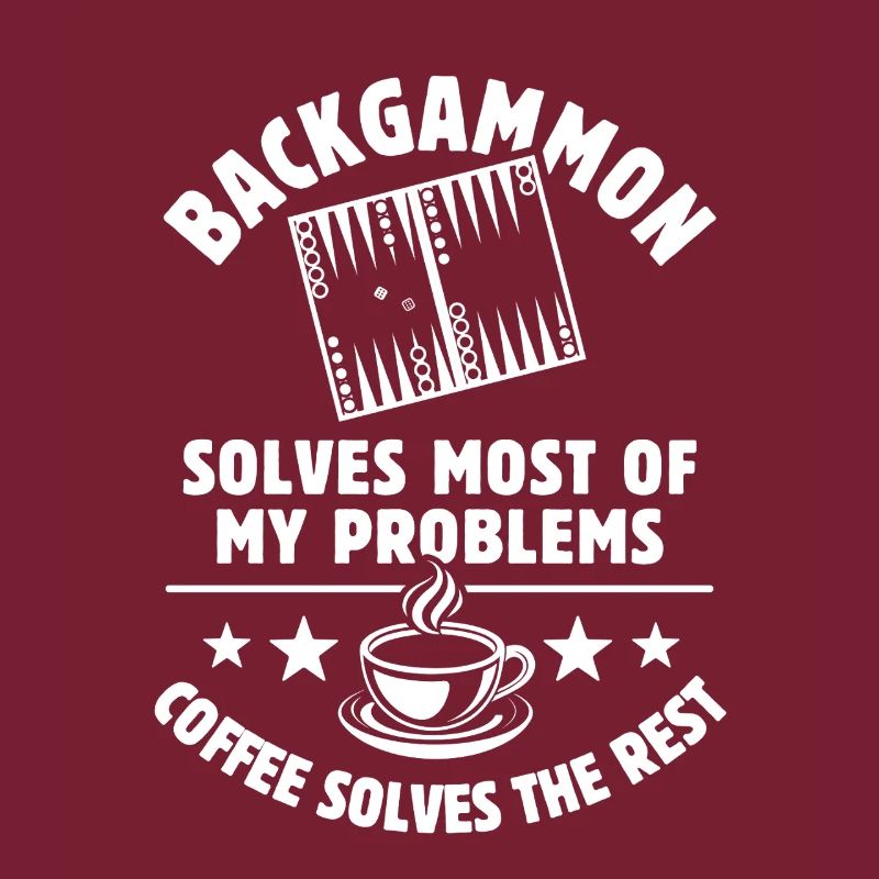Backgammon solves most of my Problems - Coffee