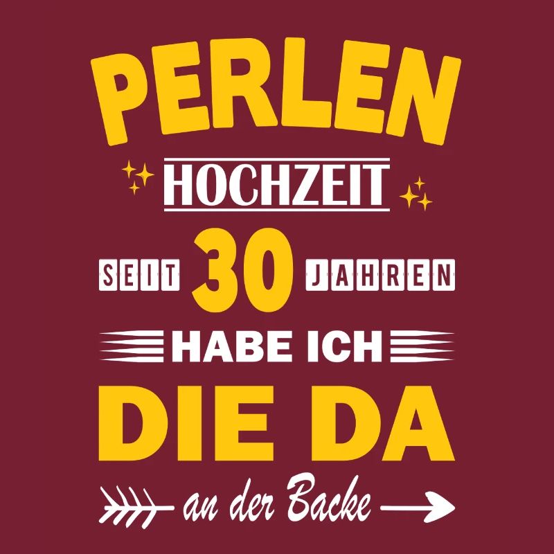 Perlenhochzeit 30 Hochzeitstag Jahrestag Ehe