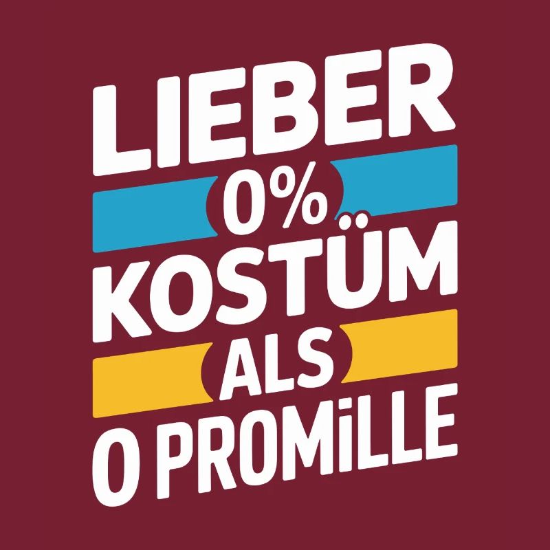 Better 0% costume than 0 per mille booze carnival