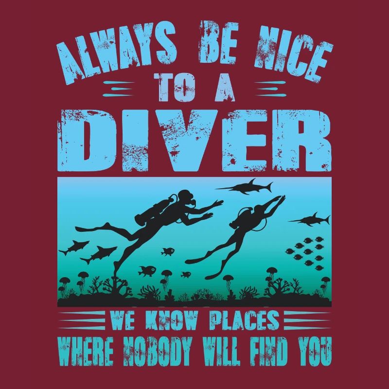 Diver Saying Funny Gift Scuba Diver Outfit