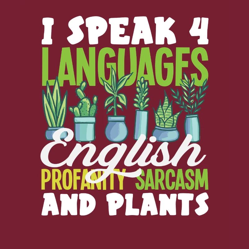 Speak 4 languages English Sarcasm