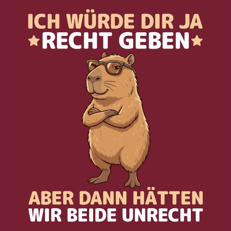 Capybara Spruch: Dann hätten wir beide Unrecht