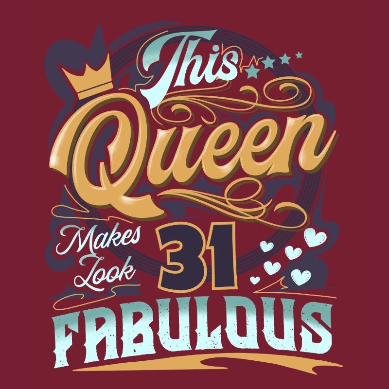 31st Birthday Queen