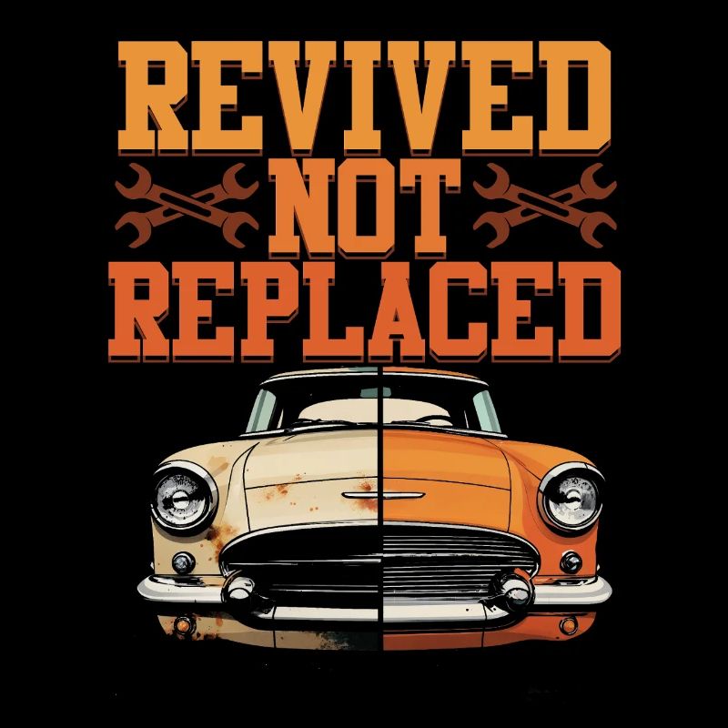 Auto Restauration Revived Not Replaced