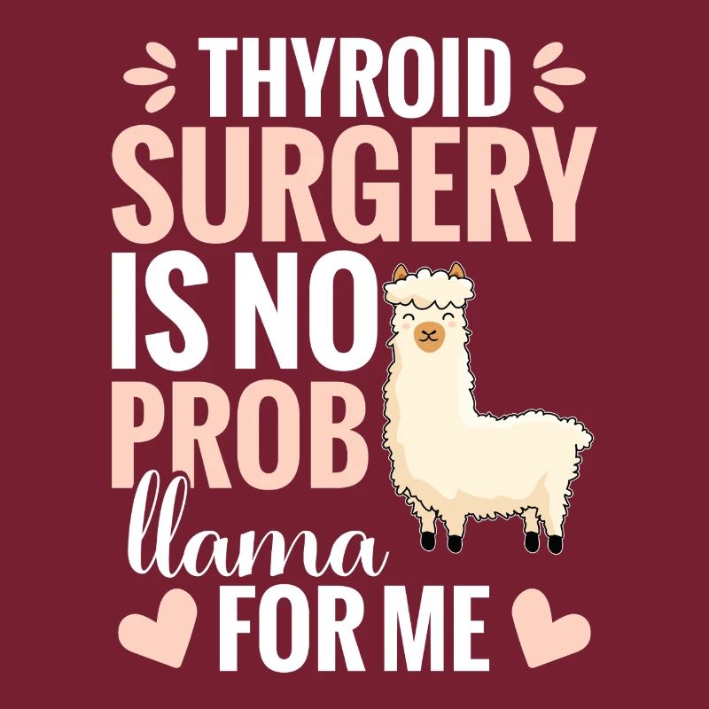  Thyroid Surgery Recovery Items Llama Fan Thyroid