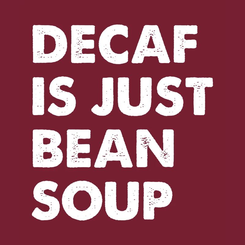 Le décaféiné, c’est juste de la soupe de haricots