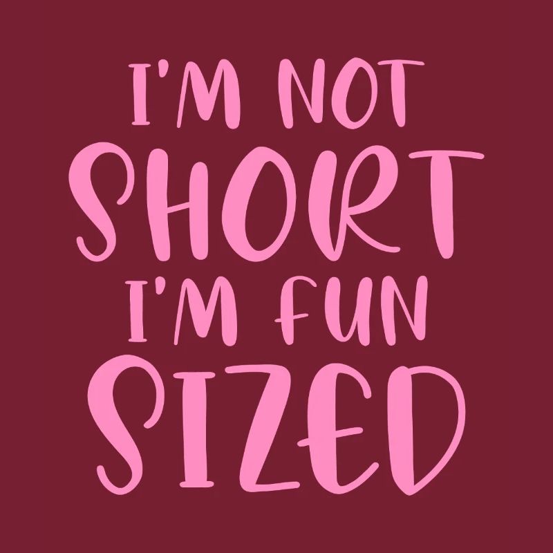 Fun Size Humor Pink Zitat