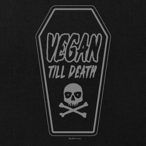 vegan till death - Stanley/Stella Bio-Stoffbeutel