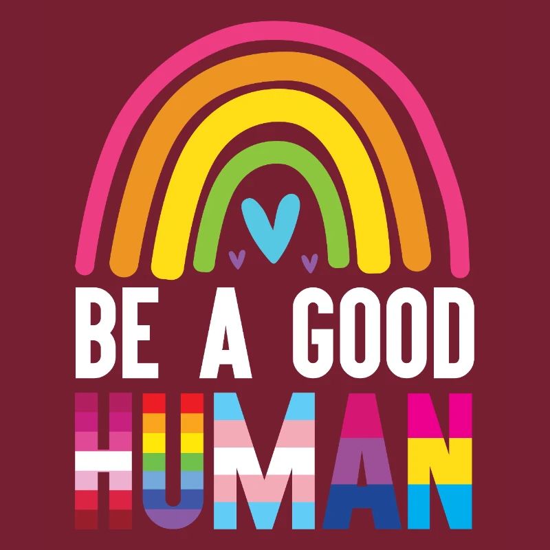 LGBT Pride Month - Sei ein guter Mensch
