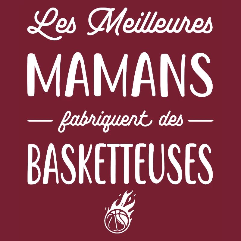 Les meilleures mamans fabriquent des basketteuses