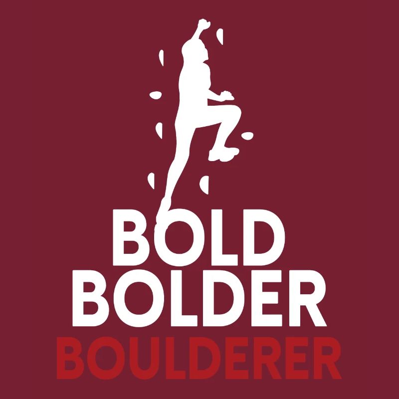 Bold Bolder Boulderer Bouldern