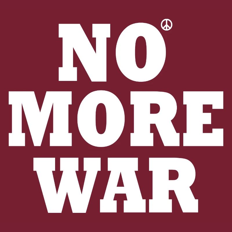 No more war