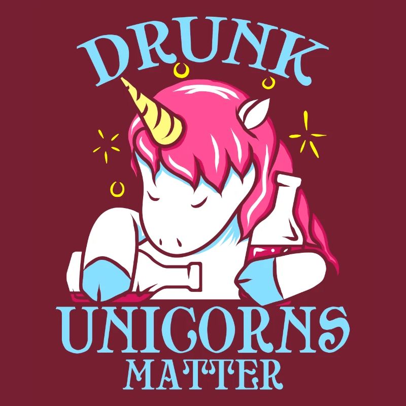 Einhorn Geschenk Drunk Unicorns Matter