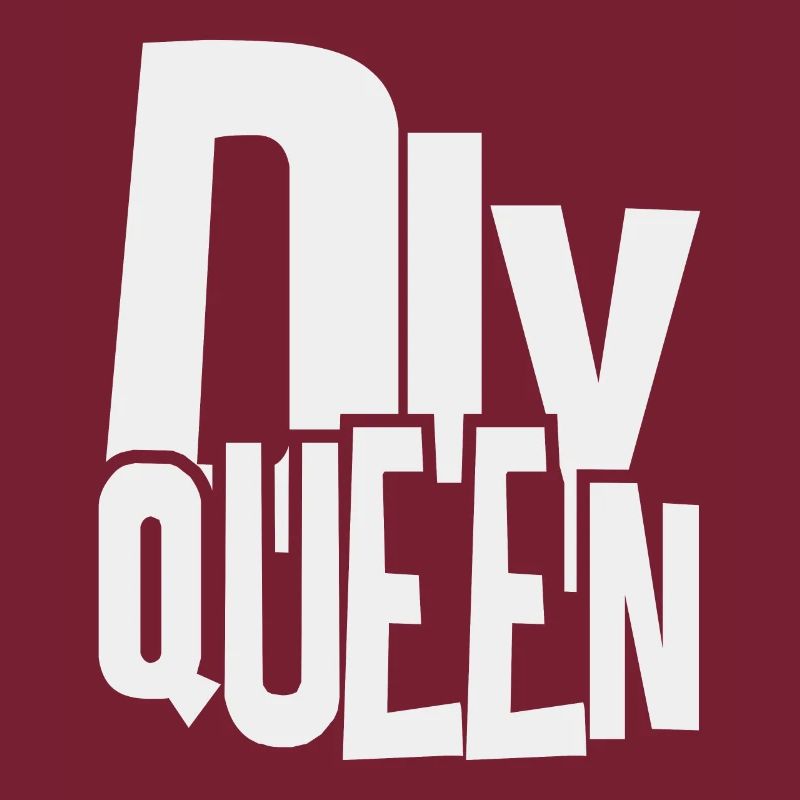 do it yourself queen - Handwerker Königin