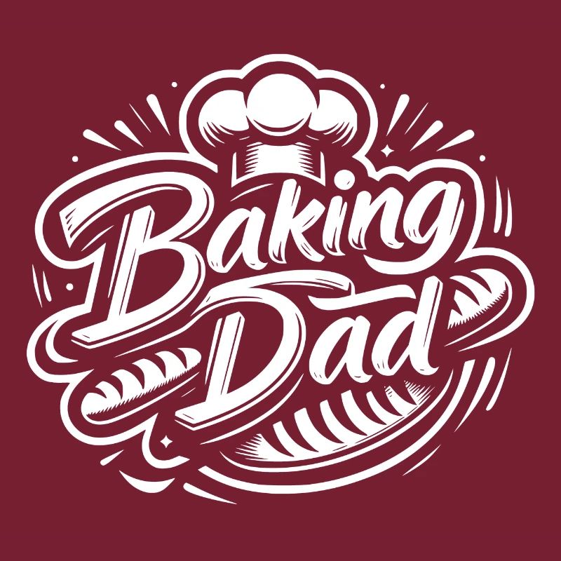 Baking dad baking dad our dad bakes