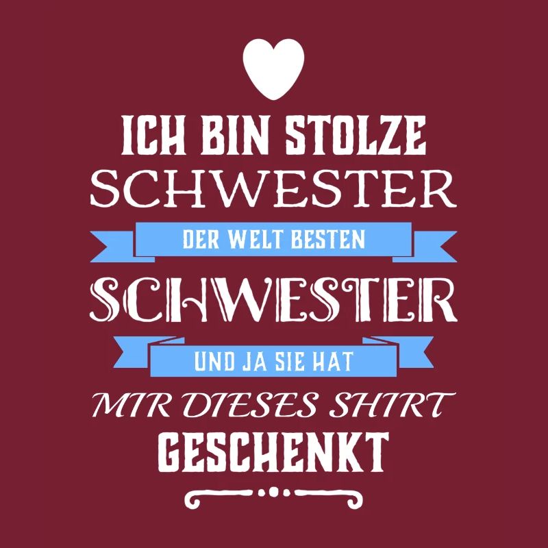 Ich Bin Stolze Schwester einer Schwester