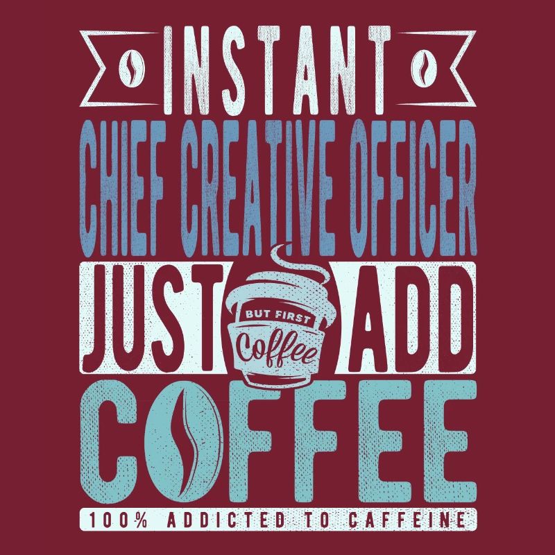 Instant Chief Creative Officer einfach Kaffee hinzufügen