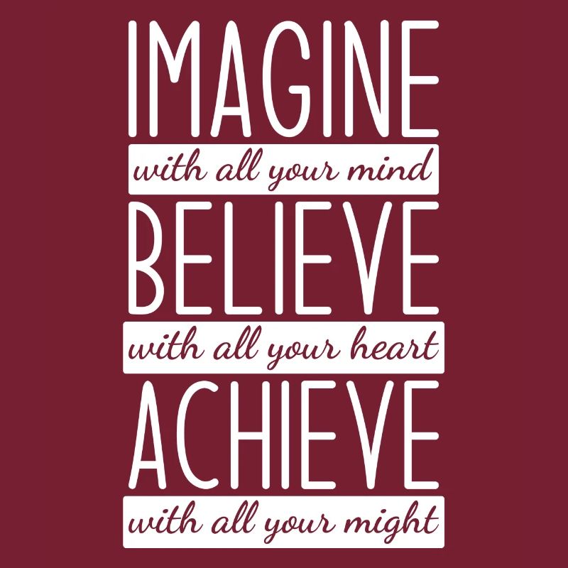 Stelle Dir Vor Glaube Erreiche Motivation