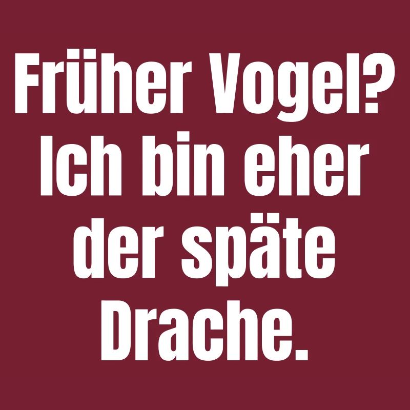 Langschläfer im Einsatz.