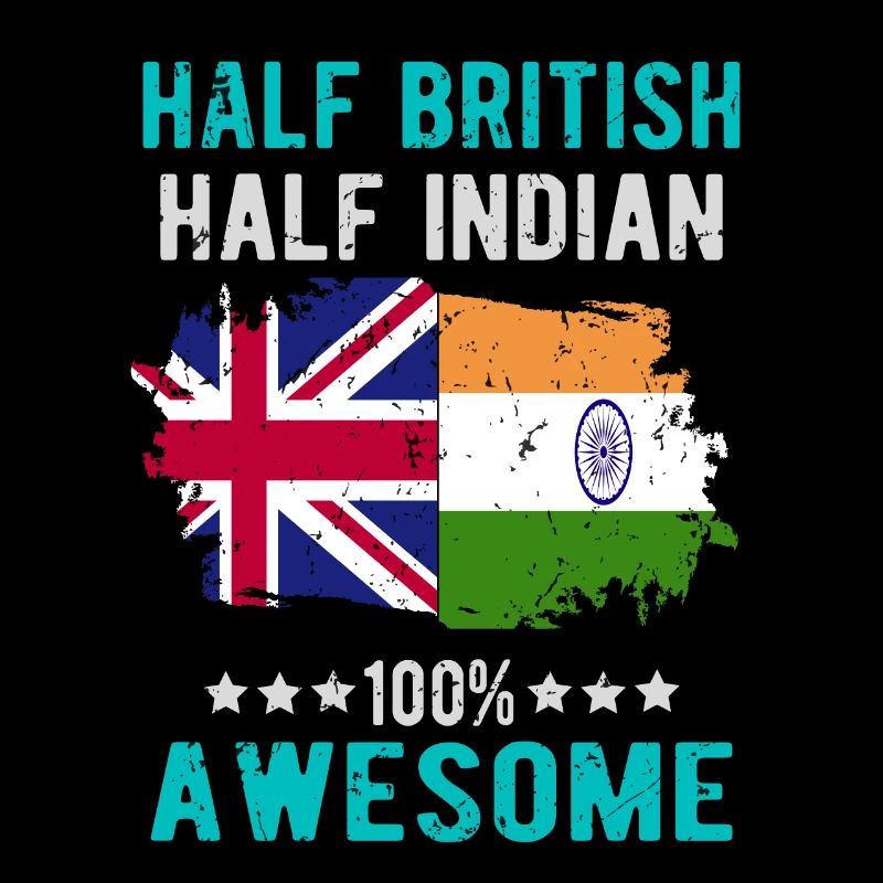 Half British Half Indian