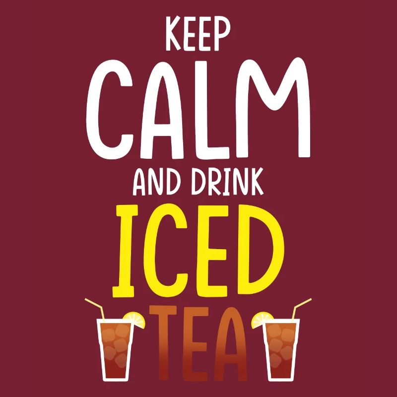 Iced Tea Drink Design Keep Calm and Iced Tea