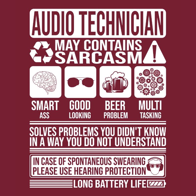 Technicien Audio Sarcasme drôle Cadeau Audio